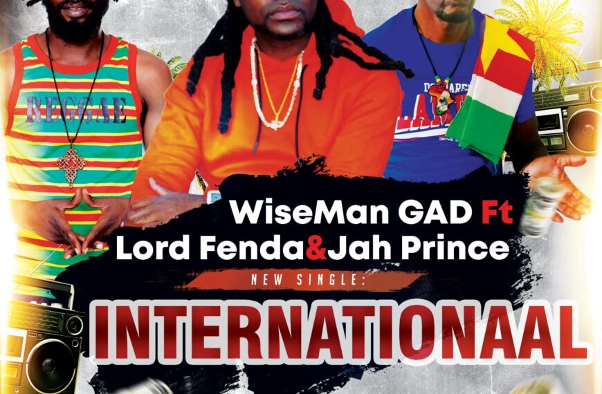 Wiseman Gad gaat ‘Internationaal’ met Lord Fenda & Jah Prince
