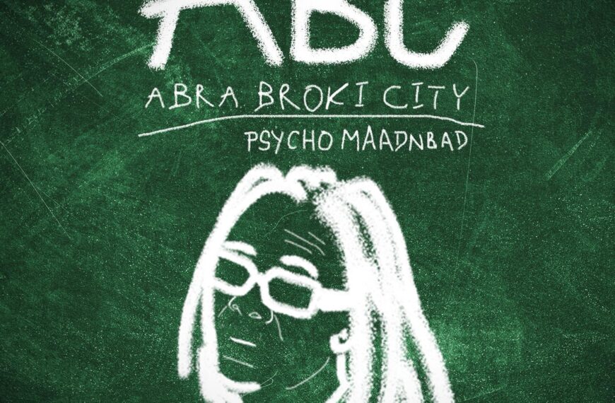 Psycho brengt nieuwe EP ‘ABC’ uit als eerbetoon aan zijn roots in Abra Broki City