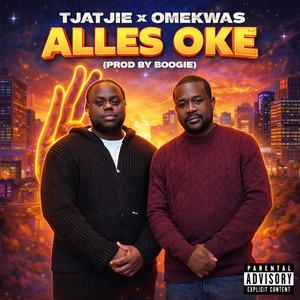 Alles Oke Omekwas Tjatjie x MrZonneman